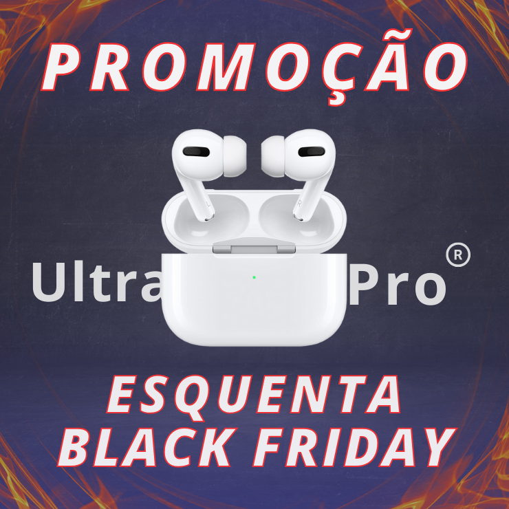 UltraPro - Esquenta Black Friday